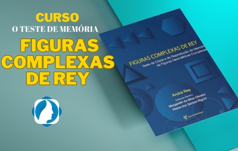 TESTE DE MEMÓRIA FIGURAS COMPLEXAS DE REY 