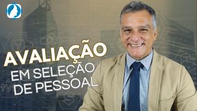 Supervisão em Avaliação em Seleção Pessoal  