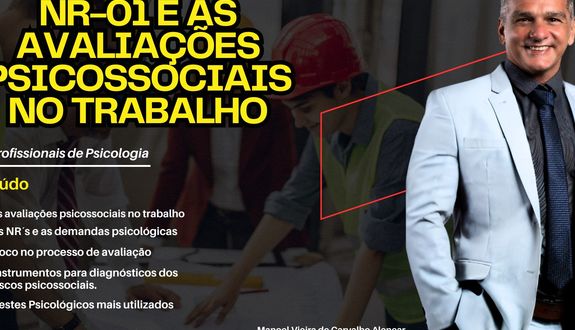 Curso NR-01 e as Avaliações Psicossociais no Trabalho 