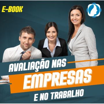 E-BOOK AVALIAÇÃO PSICOLÓGICA NAS EMPRESAS